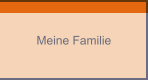 Meine Familie